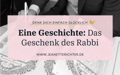 Eine Geschichte: Das Geschenk des Rabbi