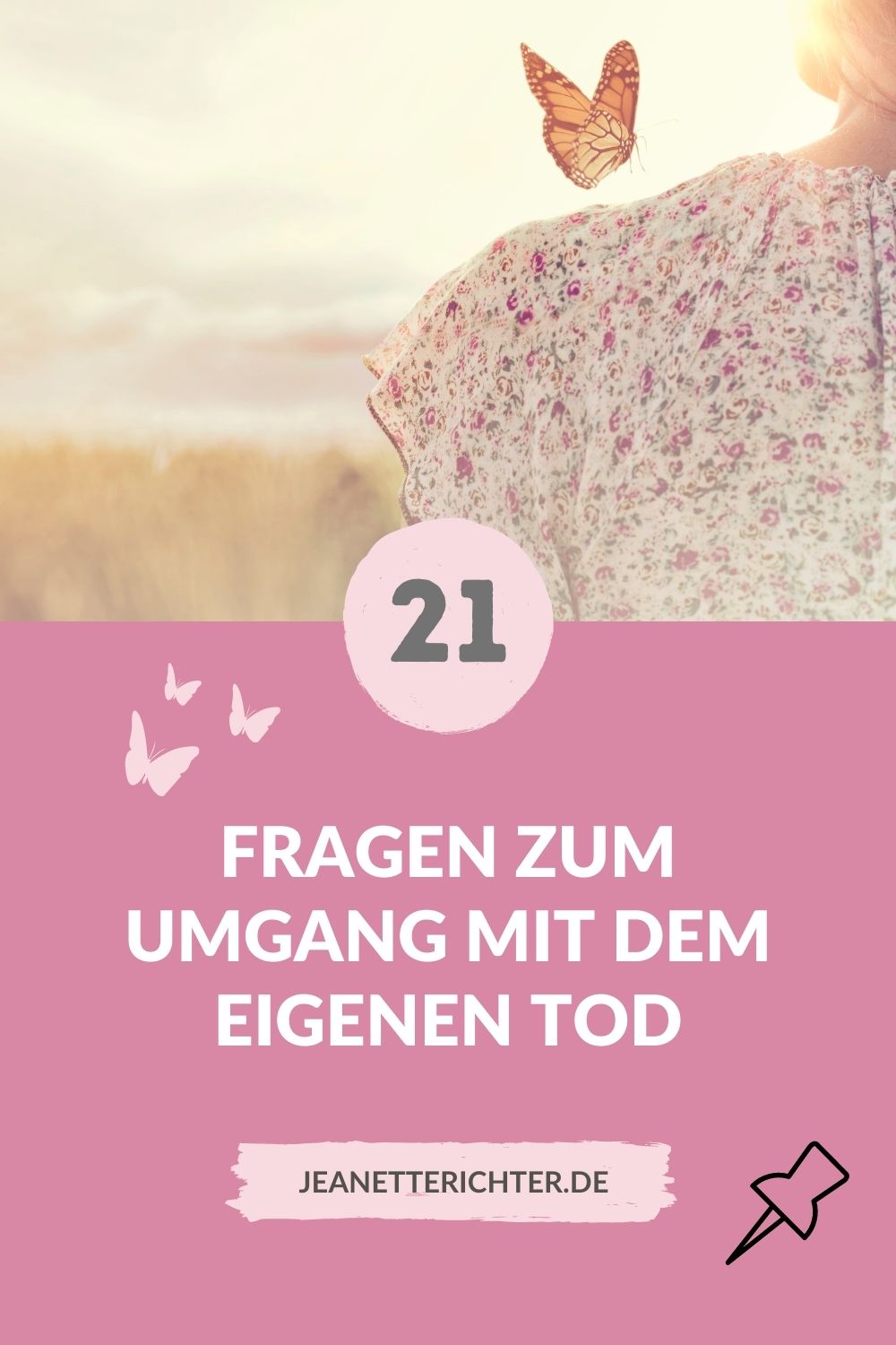 21 Fragen zum Umgang mit dem eigenen Tod