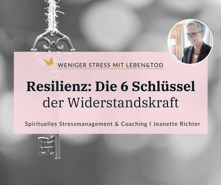 Resilienz 6 Schlüssel