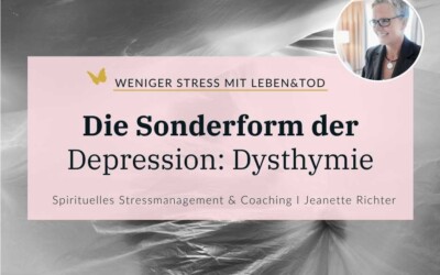 Es gibt nicht DIE Depression: Sonderform Dysthymia