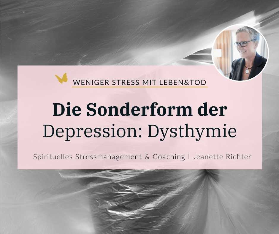 Sonderform Dysthymia