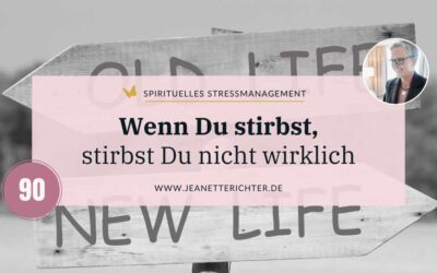 Lektion 90: Ängste verhindern, dass Du die Lösung siehst.