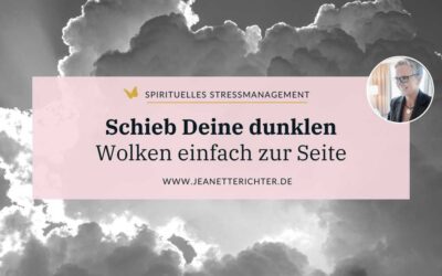 Lektion 69: Schieb die dunklen Wolken zur Seite