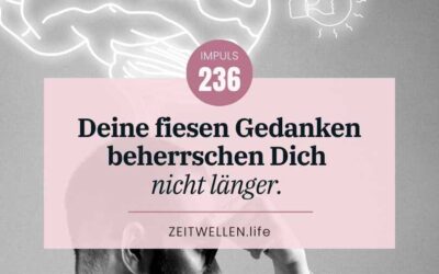 Impuls 236: Dein inneres Königreich – Die Macht deiner Gedanken