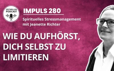 280 Grenzenlos leben – Wie Du Dich von Selbstzweifeln befreist