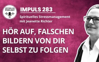 283 Identitätsfindung: Wer bist Du jenseits aller Rollen?