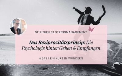 349 Reziprozität: Die Psychologie hinter Geben und Empfangen