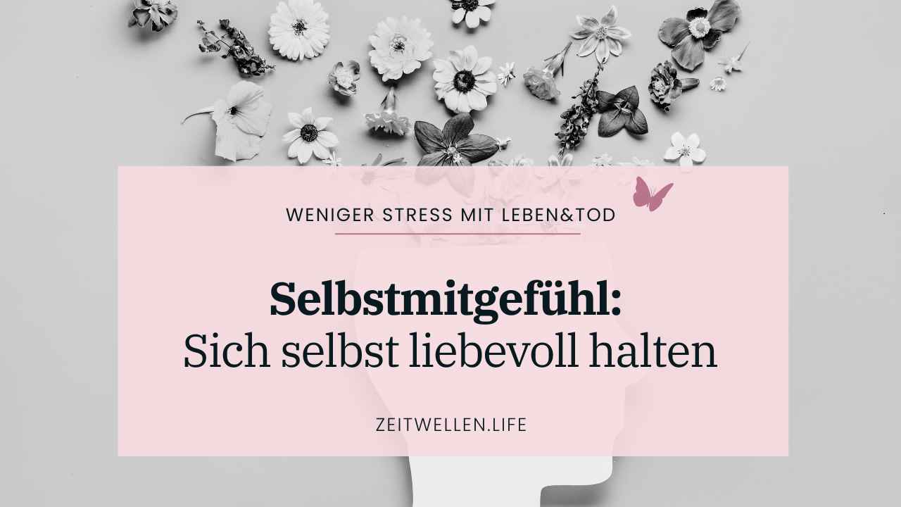 Selbstmitgefühl